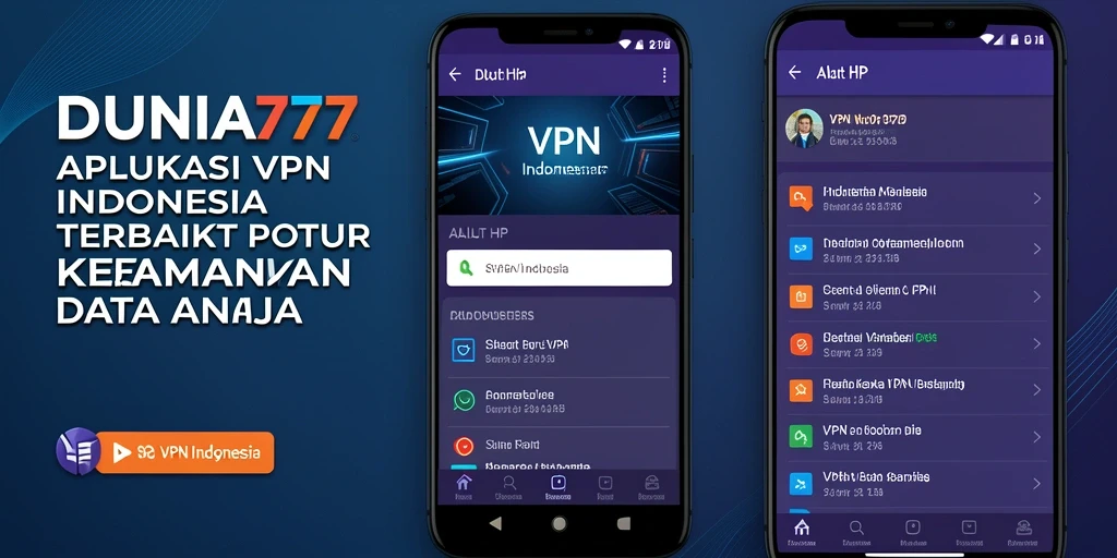 Tampilan antarmuka aplikasi DUNIA777 untuk koneksi VPN yang mudah.